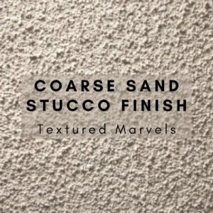 Sand Stucco Finish