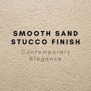 Smooth Sand Stucco Finish